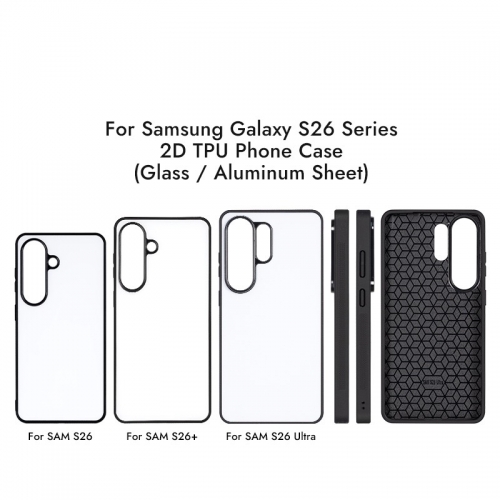S26 2D Sublimation TPU Phone Cases